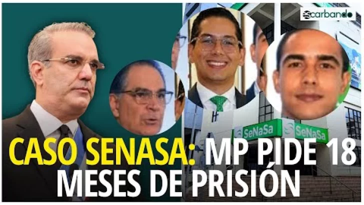 MP pide 18 meses de prisión preventiva por robo en Senasa y cree desfalco llega a RD$15 mil millones MP pide 18 meses de prisión preventiva por robo en Senasa y cree desfalco llega a RD$15 mil millones