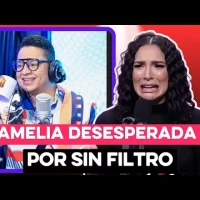AMELIA está desesperada porque SIN FILTRO no le responde