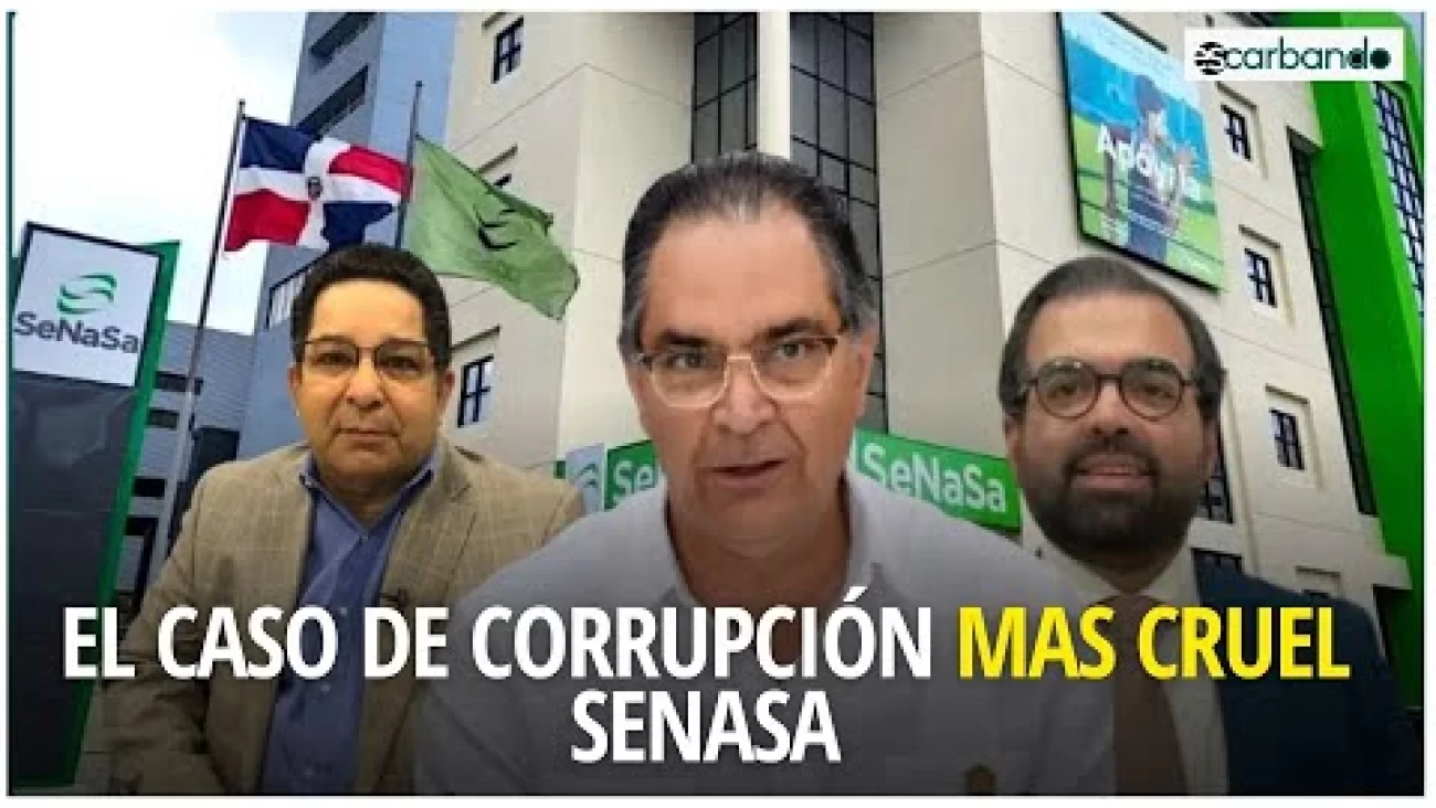 Caso de corrupción SENASA / Caso niña Sephora / Policias jubilados con miserables pensiones y MÁS