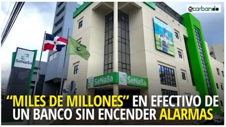 SeNaSa: ¿cómo salen “miles de millones” en efectivo de un banco sin encender alarmas? SeNaSa: ¿cómo salen “miles de millones” en efectivo de un banco sin encender alarmas?