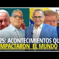 Hechos que influyeron en la República Dominicana y el escenario internacional en 2025