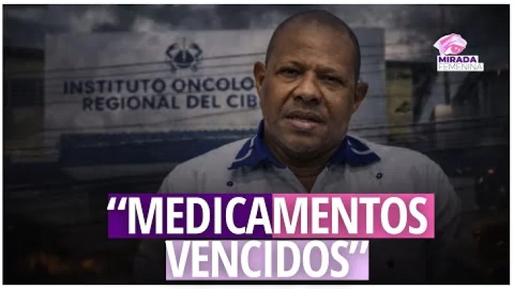 Escándalo en el Oncológico del Cibao: medicamentos donados se vencieron porque “no daban ganancias”