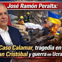 José Ramón Peralta habla del caso Calamar; tragedia en San Cristóbal y la guerra en Ucrania