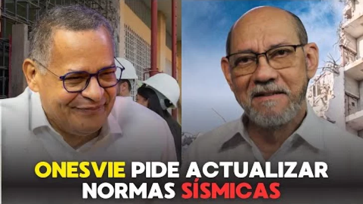 Seguridad estructural en RD: ONESVIE pide actualizar normas sísmicas
