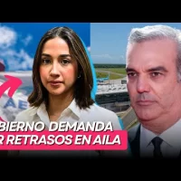 Retrasos en AILA llevan al Gobierno a evaluar demanda contra Vinci