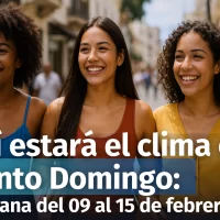 Pronóstico del tiempo para la semana del 9 al 15 de febrero: Aquí le detallamos cómo estará clima en Santo Domingo día por día