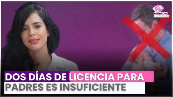 Licencia de paternidad en RD: activista propone 15 días y reforma laboral