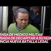 Defensa de médico militar acusada de decapitar a su hija anuncia nueva batalla legal