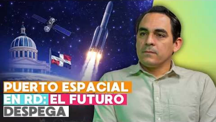 Puerto espacial en Pedernales impulsaría nueva economía y empleos tecnológicos en RD Puerto espacial en Pedernales impulsaría nueva economía y empleos tecnológicos en RD