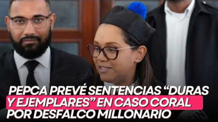 Pepca prevé sentencias “duras y ejemplares” en caso Coral por desfalco millonario