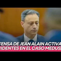 Defensa de Jean Alain activa incidentes en el Caso Medusa