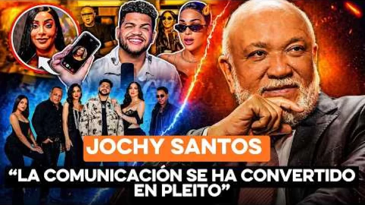 Jochy Santos : “la comunicación se ha convertido en pleito” y lanza advertencia nacional