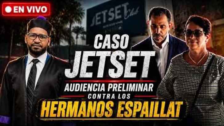 EN VIVO audiemcia preliminar del Caso JetSet contra Antonio y Maribel Espaillat