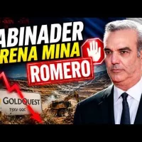 Abinader frena mina Romero y acciones de GoldQuest se desploman en Canadá