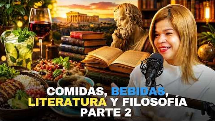 Comidas, bebidas, literatura y filosofía PARTE  2   EP 20