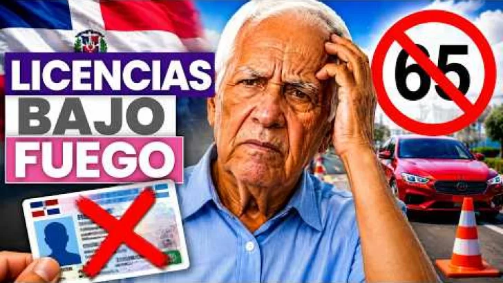 “¿Discriminación? RD limita licencias a mayores de 65 años y estalla la polémica”