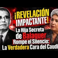 Hija secreta de Balaguer rompe el silencio: Xiomara Herrera revela la verdadera cara del caudillo