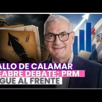 Caso Calamar reaviva debate político mientras encuesta sitúa al PRM al frente