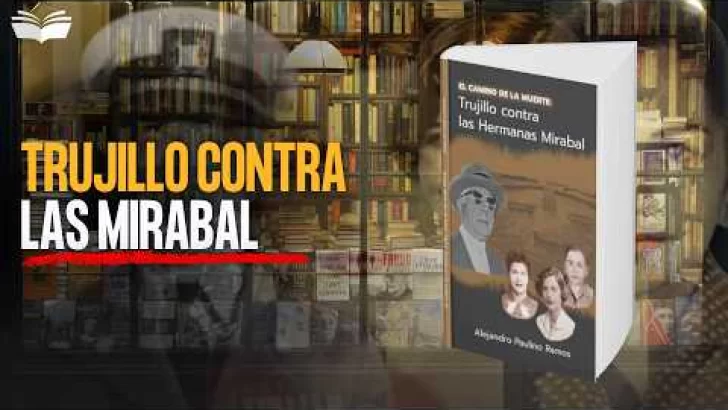 Trujillo contra las Mirabal Trujillo contra las Mirabal