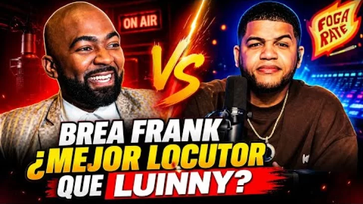 BREA FRANK es mejor locutor que LUINNY, pero LUINNY es más exitoso