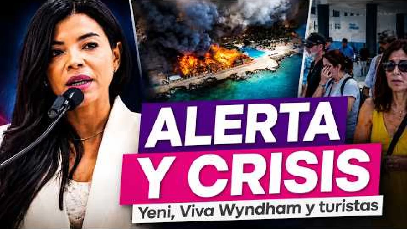Incendio en Viva Wyndham, muerte en Bahía y alerta de Yeni Berenice | Mirada Femenina
