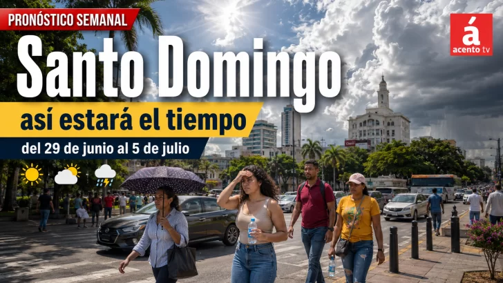 ¿Cómo estará el clima en Santo Domingo en la última semana de junio y la primera de julio? Este es el pronóstico día por día