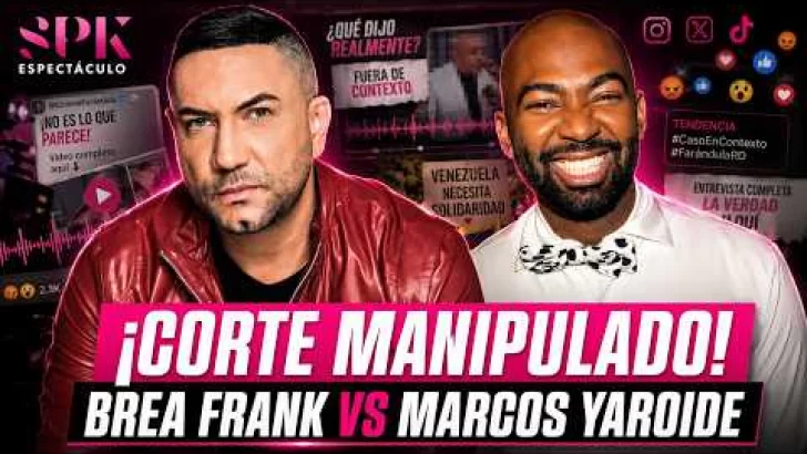 Paola Faria pide perdón y Brea Frank responde por polémico corte de Marcos Yaroide