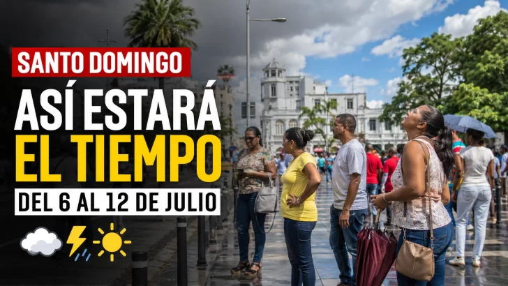 El tiempo en Santo Domingo del 6 al 12 de julio: cuándo lloverá y cuándo hará más calor. Aquí el pronóstico semanal