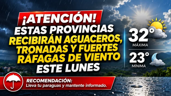El clima para Republica Dominicana hoy: Atención Estas provincias recibirán aguaceros, tronadas y fuertes ráfagas de viento este lunes