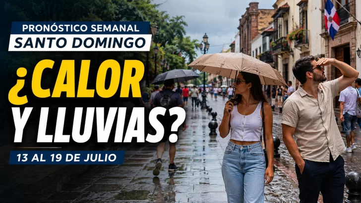 Semana variable en Santo Domingo: estos serán los días más lluviosos y calurosos del 13 al 19 de julio, 2026