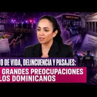 Costo de vida, delincuencia y pasajes: las grandes preocupaciones de los dominicanos