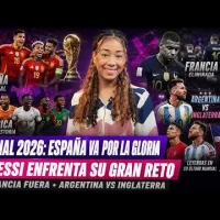 Mundial 2026: España va por la gloria y Messi enfrenta su gran reto