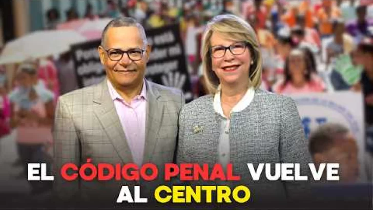 Código Penal: aseguran que Abinader tiene la decisión sobre las tres causales Código Penal: aseguran que Abinader tiene la decisión sobre las tres causales