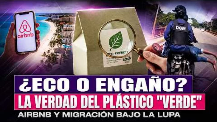 ¿Son realmente ecológicos los plásticos? Greenwashing, migración y Airbnb bajo la lupa ¿Son realmente ecológicos los plásticos? Greenwashing, migración y Airbnb bajo la lupa