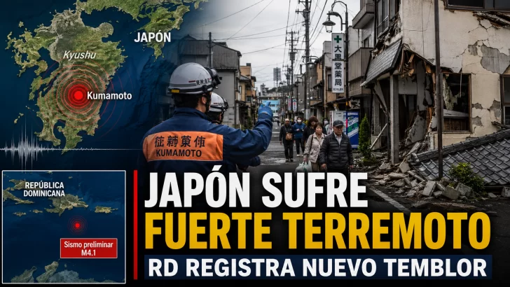 Japón sufre fuerte terremoto y RD registra nuevo temblor