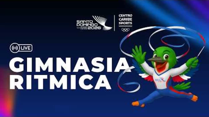 Juegos Centroamericanos y del Caribe 2026: LIVE GIMNASIA RITMICA ARO INDIVIDUAL SANTO DOMINGO 2026