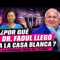 ¿Por qué el Dr. Fadul llegó a la Casa Blanca? La verdad tras su “cura”