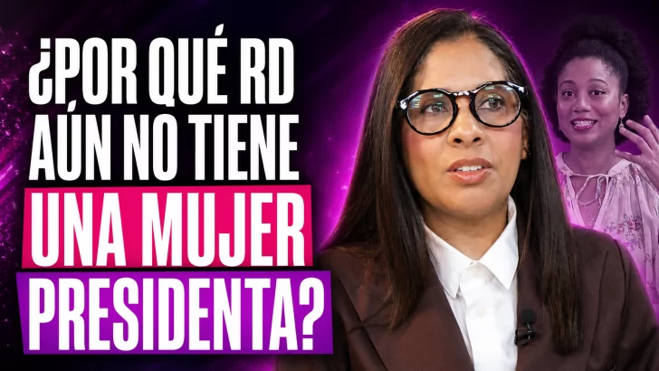 ¿Está la República Dominicana lista para una mujer presidenta? El debate sobre la paridad y el liderazgo femenino
