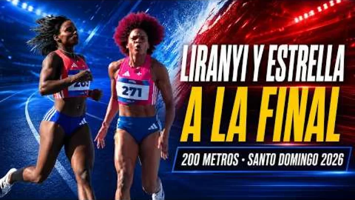 RD domina los 200 m con Liranyi Alonso y Estrella de Aza