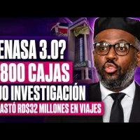¿SENASA 3.0? 16,800 CAJAS BAJO INVESTIGACIÓN | JCE GASTÓ RD$32 MILLONES EN VIAJES