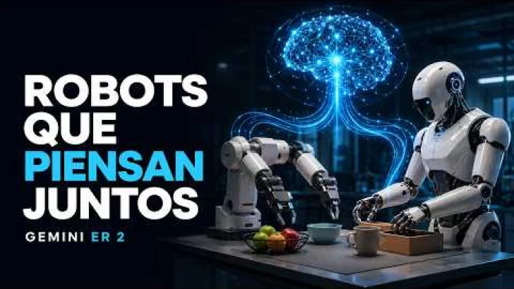 Google presenta robots que piensan mientras actúan: Gemini Robotics ER 2