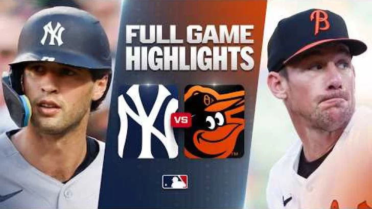 MLB Resultados: highlights y resumen de los partidos | YANKEES vs. ORIOLES: Official Full Game Highlights August 19 | 2026 MLB Season