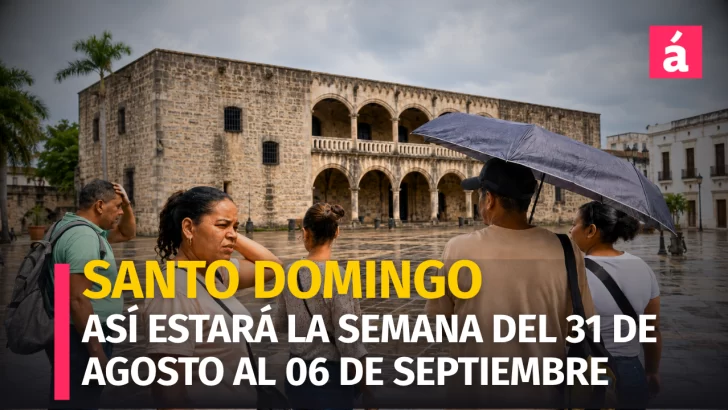 Santo Domingo inicia septiembre entre lluvias y calor extremo, pronóstico del tiempo del 31 de agosto al 06 de septiembre