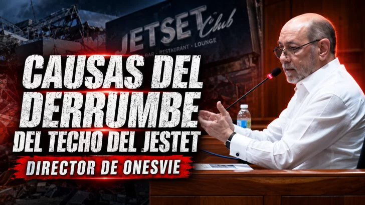 Razones del derrumbe del techo del JetSet: Leonardo Reyes Madera, director de ONESVIE