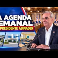 EN VIVO:  La Agenda Semanal del Presidente Abinader: El tema es Las Infraestructuras del Gobierno