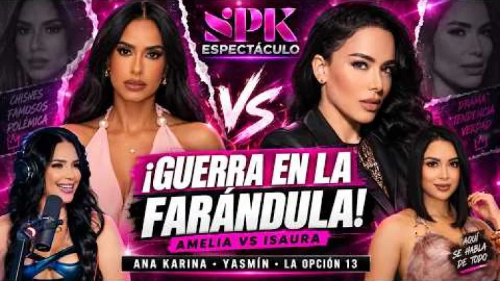 Amelia vs Isaura, Ana Karina vs Yasmín y tensión en La Opción 13 | SPK Espectáculo