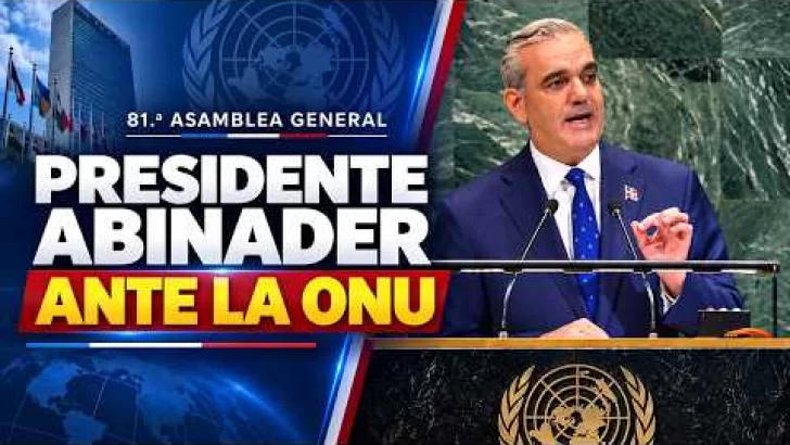 EN VIVO: Presidente Luis Abinader ante la 81º Asamblea General de la ONU