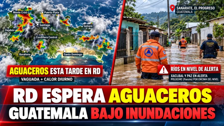 Aguaceros en RD; Guatemala bajo inundaciones y Polo se debilita