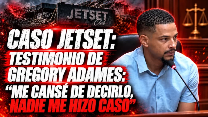 Gregory Adames en un resquebrajado testimonio: “me cansé de decirlo, nadie me hizo caso”