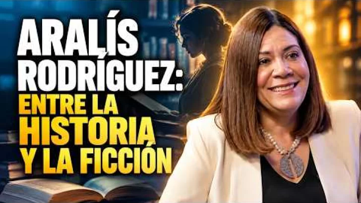 Aralís Rodríguez sobre su novela: “Es un ramal de la historia donde se ha colado la ficción”